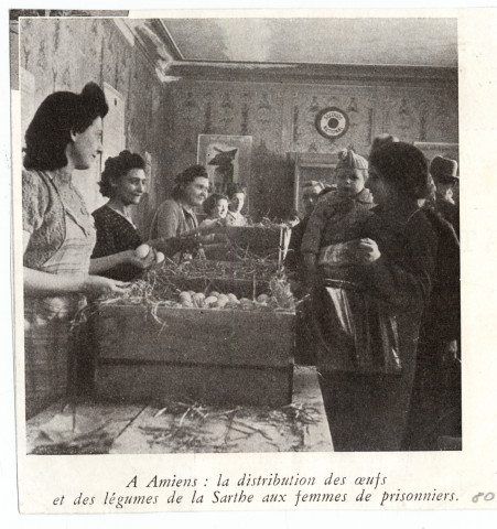 A Amiens : la distribution des oeufs et des légumes de la Sarthe aux femmes de prisonniers