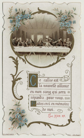 Le calice est la nouvelle alliance en mon sang qui sera répandu pour vous. Faites ceci en mémoire de moi. Souvenir de première communion. Image de première communion de Gustave de Campigneulles faite en la chapelle de l'Ecole Libre de la Providence à Amiens, le 13 mai 1903
