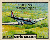 Collection des Cafés Gilbert. Série XXI, n° 8 : Potez 56 Transport rapide