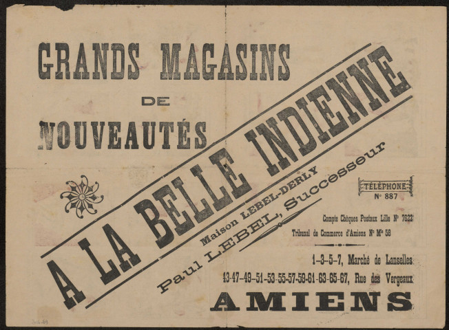 Publicité pour les Grands magasins de nouveautés "A la Belle Indienne". Maison Lebel-Derly, Paul Lebel successeur. Marché de Lanselles et rue des Vergeaux à Amiens. Au verso une série d'images d'Epinal n°1315 avec des questions devinettes