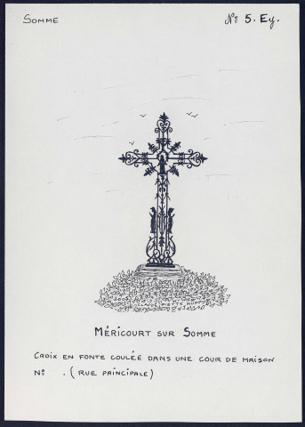 Méricourt-sur-Somme : croix en fonte - (Reproduction interdite sans autorisation - © Claude Piette)