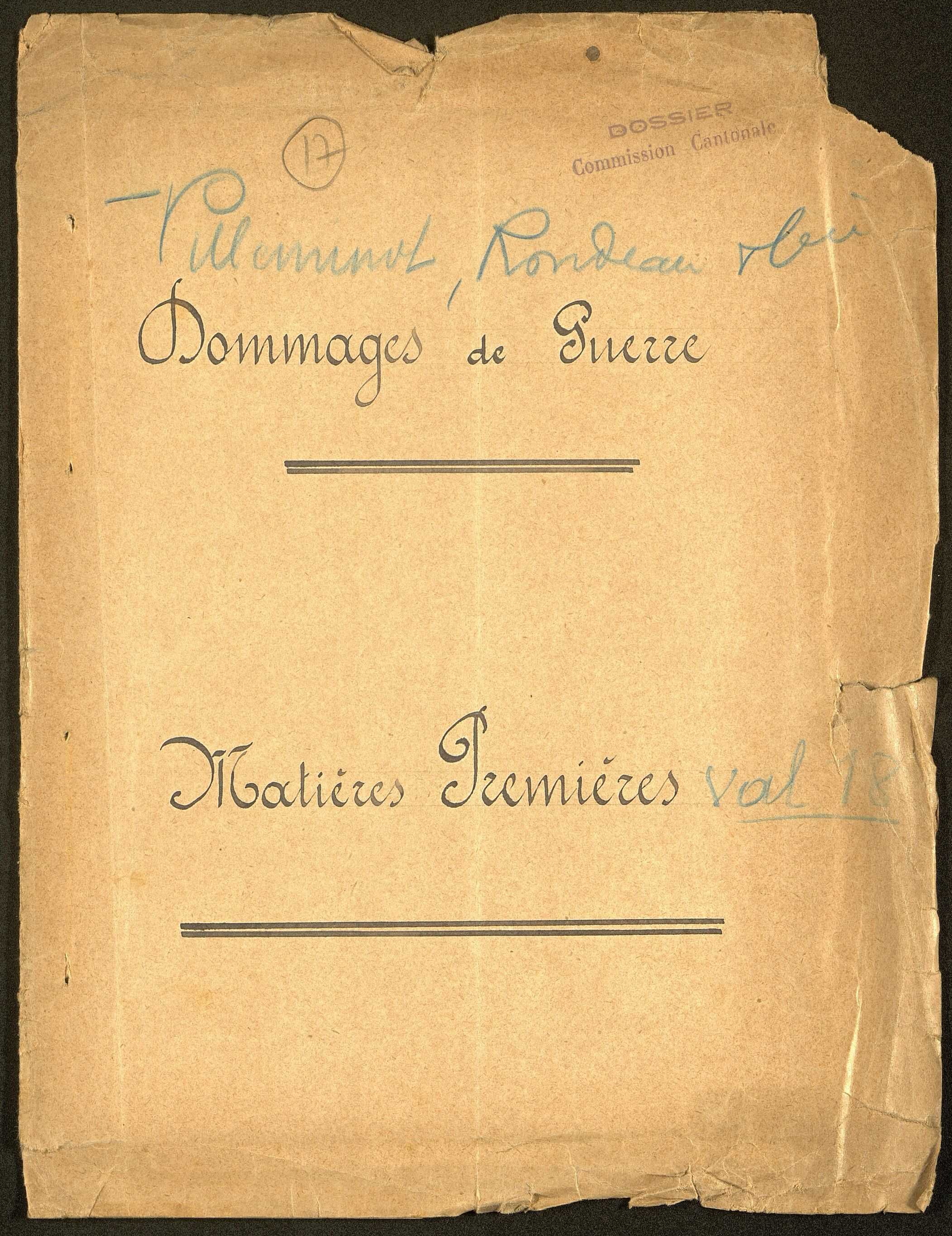 Corbie. Demande d'indemnisation des dommages de guerre : dossier Société Villeminot Rondeau et Cie