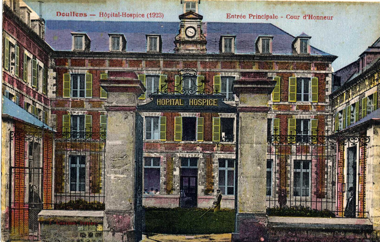 Doullens. Hôpital Hospice (1923). Entrée principale. Cour d'Honneur