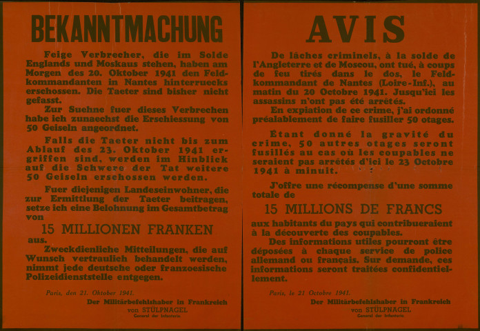 Affiche en deux parties (en allemand à gauche et en français à droite). Avis de recherche de criminels placardés dans tous les départements occupés. Signé à Paris le 21 octobre 1941, der Militärbefehlshaber in Frankreich von Stülpnagel, General der Infanterie