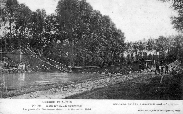 Abbeville (Somme) - Le pont de Béthune détruit à fin août 1914