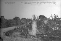 La guerre 1914-1917 - Une tranchée aux abords du village - A trench near the access to the village