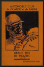 Automobile club de Picardie et de l'Aisne : Grand prix de Picardie. Programme officiel du Grand prix de Picardie du 11 juin 1939