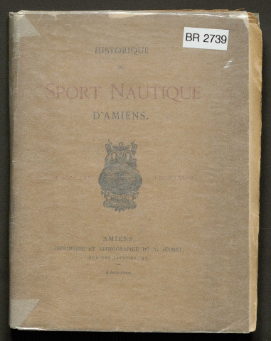 Historique du Sport nautique d'Amiens
