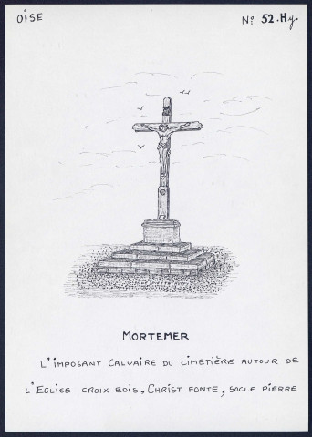 Mortemer (Oise) : le calvaire du cimetière - (Reproduction interdite sans autorisation - © Claude Piette)