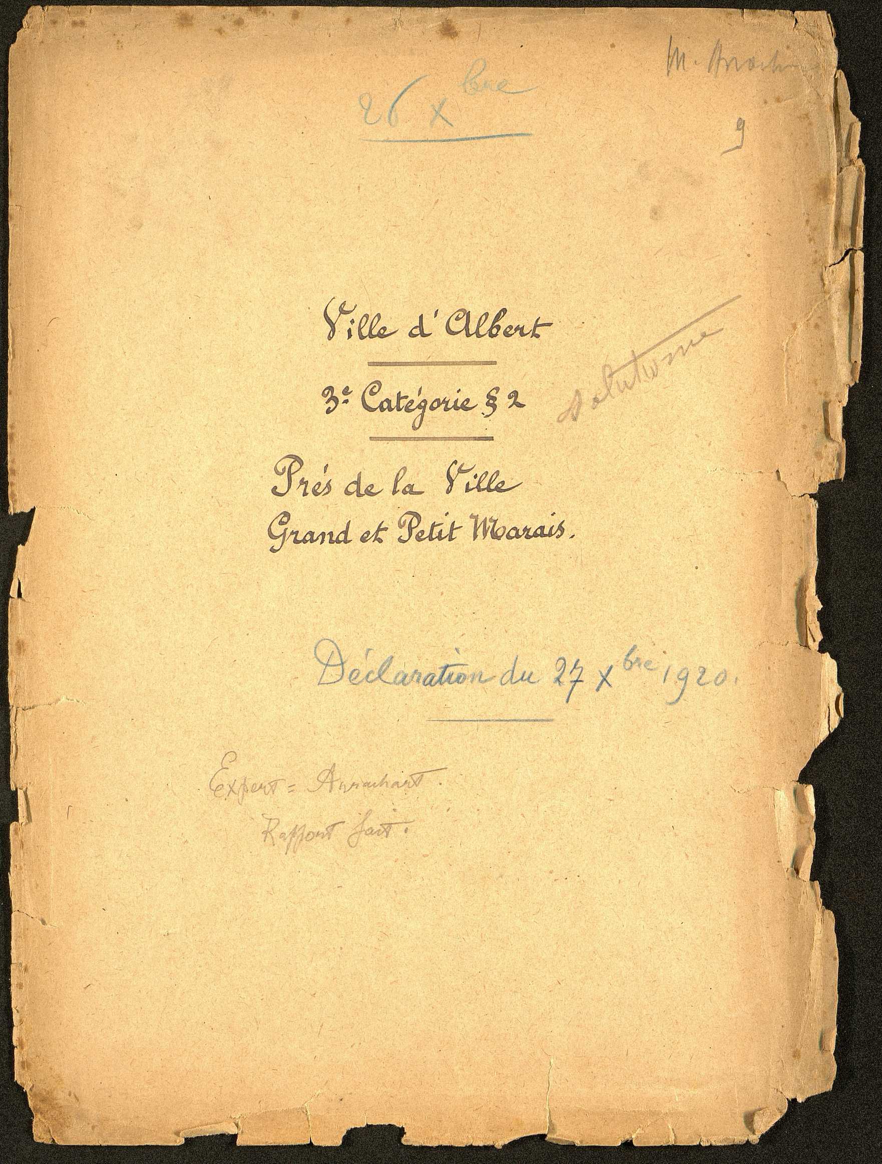 Albert. Demande d'indemnisation des dommages de guerre : dossier Ville d'Albert (biens communaux : prés de la ville, grand et petit marais)