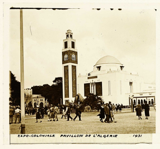 Vincennes. Exposition coloniale internationale : le pavillon de l'Algérie