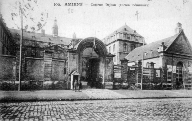 Amiens. Caserne Dejean (Ancien séminaire)