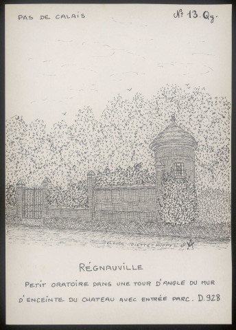 Regnauville (Pas-de-Calais) : petit oratoire dans une tour d'angle du mur d'enceinte du château avec entrée parc - (Reproduction interdite sans autorisation - © Claude Piette)