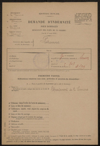 Péronne. Demande d'indemnisation des dommages de guerre : dossier Département de la Somme (bibliothèque de la sous-préfecture)