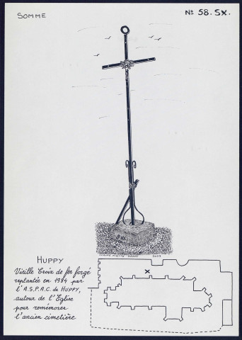 Huppy : vieille croix de fer forgé érigée en 1984 par l'A.S.P.A.C.H. près de l'église pour remémorer l'ancien cimetière - (Reproduction interdite sans autorisation - © Claude Piette)