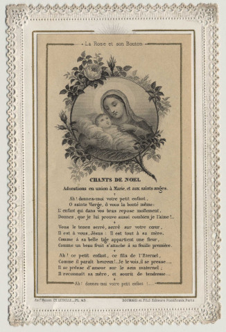 La Rose et son Bouton. 2 cartes. Chants de Noël, adorations en union à Marie et aux anges saints et la communion spirituelle, la Vierge, l'Enfant et les anges. Un cantique