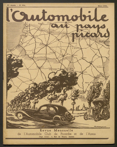 L'Automobile au Pays Picard. Revue mensuelle de l'Automobile-Club de Picardie et de l'Aisne, 294, mars 1936