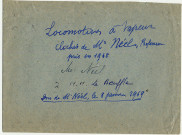 Locomotives à vapeur. Une enveloppe contenant une série de dix clichés pris par M. Néel en 1968 dont il a fait don à M. Le Boeuffle le 8 janvier 1969. (mention manuscrite sur une enveloppe contenant les photos)