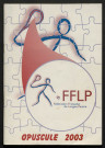 Opuscule (année 2003). Fédération française de Longue Paume : liste des sociétés, classement des joueurs et calendrier