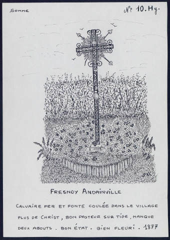 Fresnoy-Andainville : calvaire en fer et fonte - (Reproduction interdite sans autorisation - © Claude Piette)