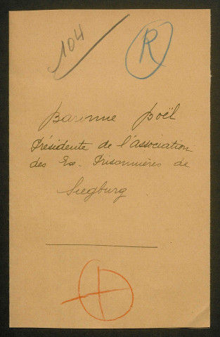 Témoignage de Boël, Madame la Baronne (Présidente de la'association des ex-prisonniers de Siegburg) et correspondance avec Jacques Péricard