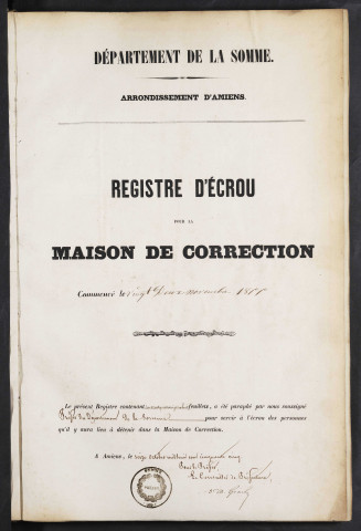 Maison de correction dite Bicêtre à Amiens. Registre d'écrou : numéros 2482 à 3376. 22 novembre 1855 - 22 octobre 1856