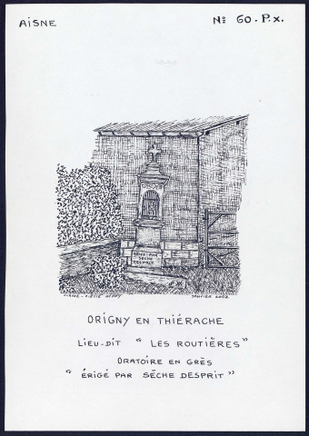 Origny-en-Thierache (Aisne) : oratoire en grès - (Reproduction interdite sans autorisation - © Claude Piette)