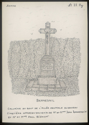 Bermesnil : calvaire au bout de l'allée centrale du nouveau cimetière - (Reproduction interdite sans autorisation - © Claude Piette)
