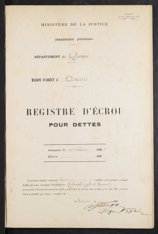 Maison d'arrêt d'Amiens. Dettiers. Registre d'écrou : numéros 1 à 303. 19 février 1923 - 08 juillet 1924