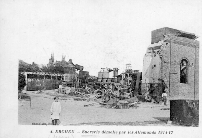 Sucrerie démolie par les Allemands 1914-17