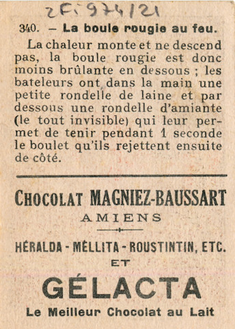 Chocolat Magniez-Baussart, Amiens. Image 340 : la boule rougie au feu
