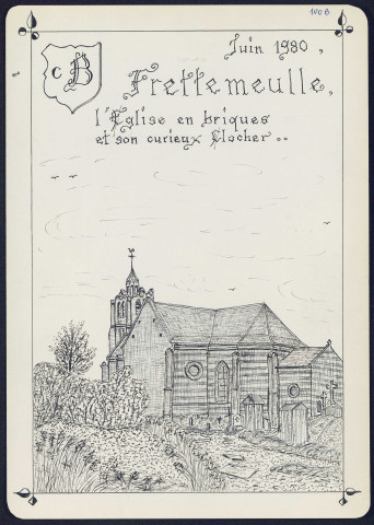 Frettemeule : l'église en briques et son curieux clocher - (Reproduction interdite sans autorisation - © Claude Piette)