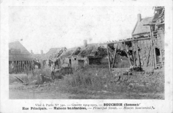 Guerre 1914-1915 - Rue principale - Maisons bombardées - Principal street - Houses bombarded