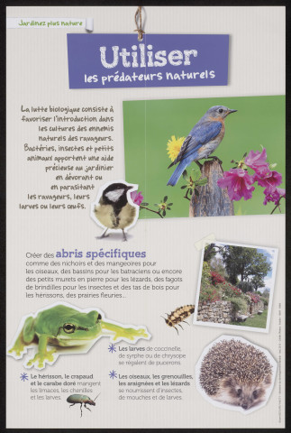 Jardinez plus nature. Utiliser les prédateurs naturels