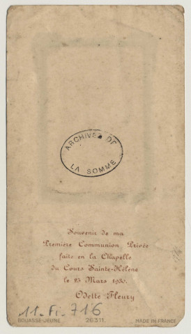 Puissent mes prières s'élever vers Dieu, en ce beau jour, pour attirer sur vous les bénédictions du ciel. Souvenir de première communion. Image de première communion de Odette Fleury faite en la chapelle du cours Sainte-Hélène, le 23 mars 1930