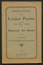 Opuscule (année 1959). Fédération française de Longue Paume : classement des joueurs. Suite à l'annuaire documentaire de la Longue Paume