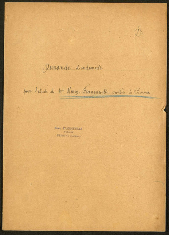 Péronne. Demande d'indemnisation des dommages de guerre : dossier Henri-Franqueville
