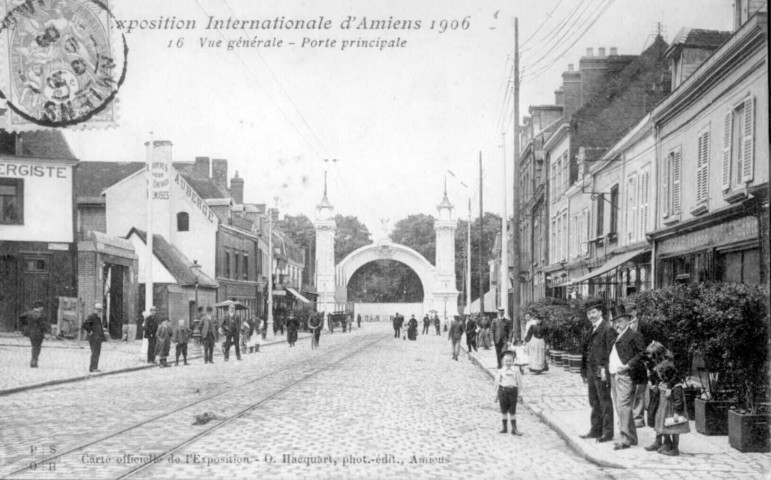 Exposition Internationale d'Amiens 1906 - Vue générale - Porte principale