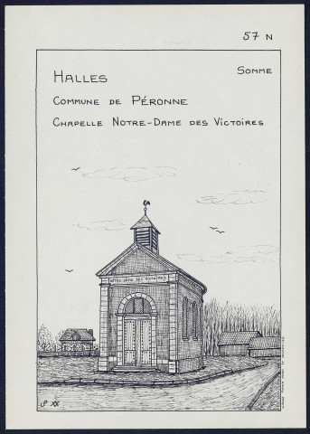 Halles (commune de Péronne) : chapelle Notre-Dame des victoires - (Reproduction interdite sans autorisation - © Claude Piette)
