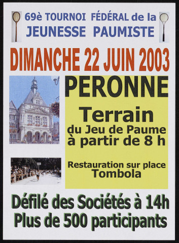 69e tournoi fédéral de la jeunesse paumiste le dimanche 22 juin 2003 à Péronne. Défilé des sociétés à 14h