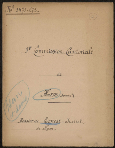 Ham. Demande d'indemnisation des dommages de guerre : dossie Ernet-Juniet