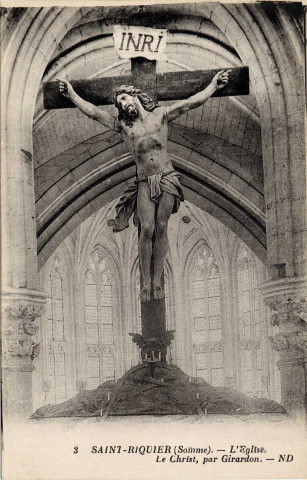 Saint-Riquier (Somme). L'Eglise. Le Christ, par Girardon