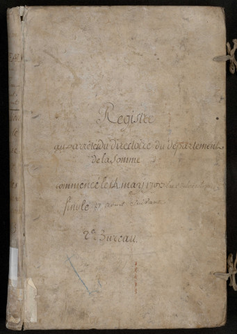 Délibérations et arrêtés du 2e bureau (bien public) : 14 mai 1793-27 août 1793