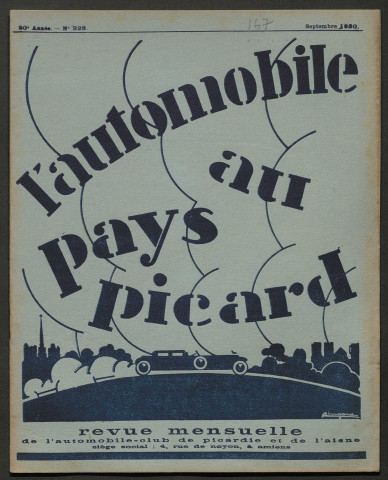 L'Automobile au Pays Picard. Revue mensuelle de l'Automobile-Club de Picardie et de l'Aisne, 228, septembre 1930