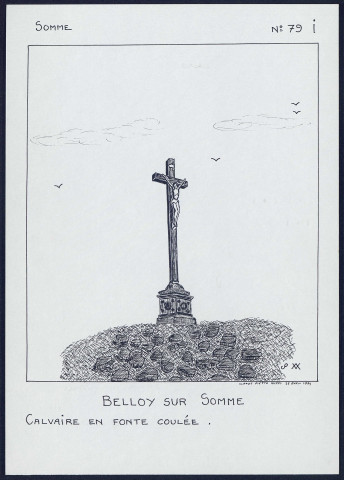 Belloy-sur-Somme : calvaire en fonte coulée - (Reproduction interdite sans autorisation - © Claude Piette)