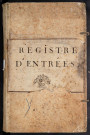 Dépôt de mendicité du département de la Somme. Registre d'état des journées : individus mendiants de l'un et l'autre sexe qui seront amenés pour être détenus en conformités des articles 28 et 29, titre 5e du règlement du 27 octobre 1808. 4 juillet 1811 - 23 janvier 1814