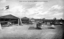 Ecole d'Aviation CAUDRON FRERES, au Crotoy (Somme)