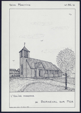 Berneval-sur-Mer (Seine-Maritime) : l'église moderne - (Reproduction interdite sans autorisation - © Claude Piette)