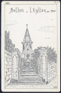Belleu : l'église en 1905 - (Reproduction interdite sans autorisation - © Claude Piette)