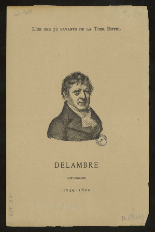 L'un des 72 savants de la Tour Eiffel. Jean-Baptiste Delambre. Astronome